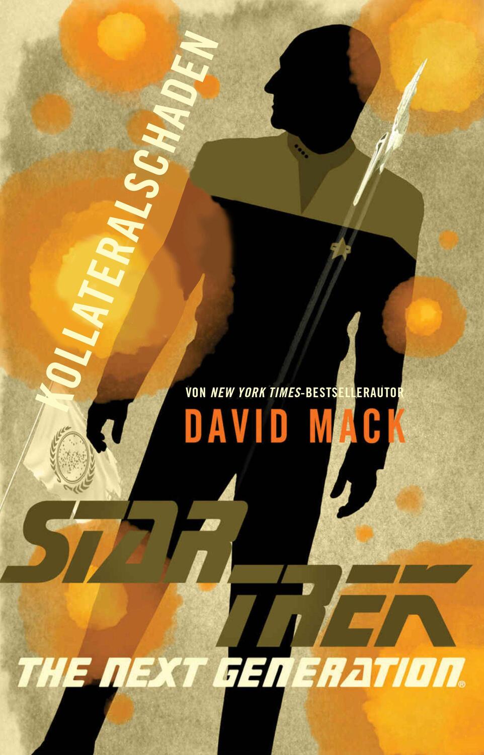 Cover: 9783966583237 | Star Trek - The Next Generation: Kollateralschaden | David Mack | Buch