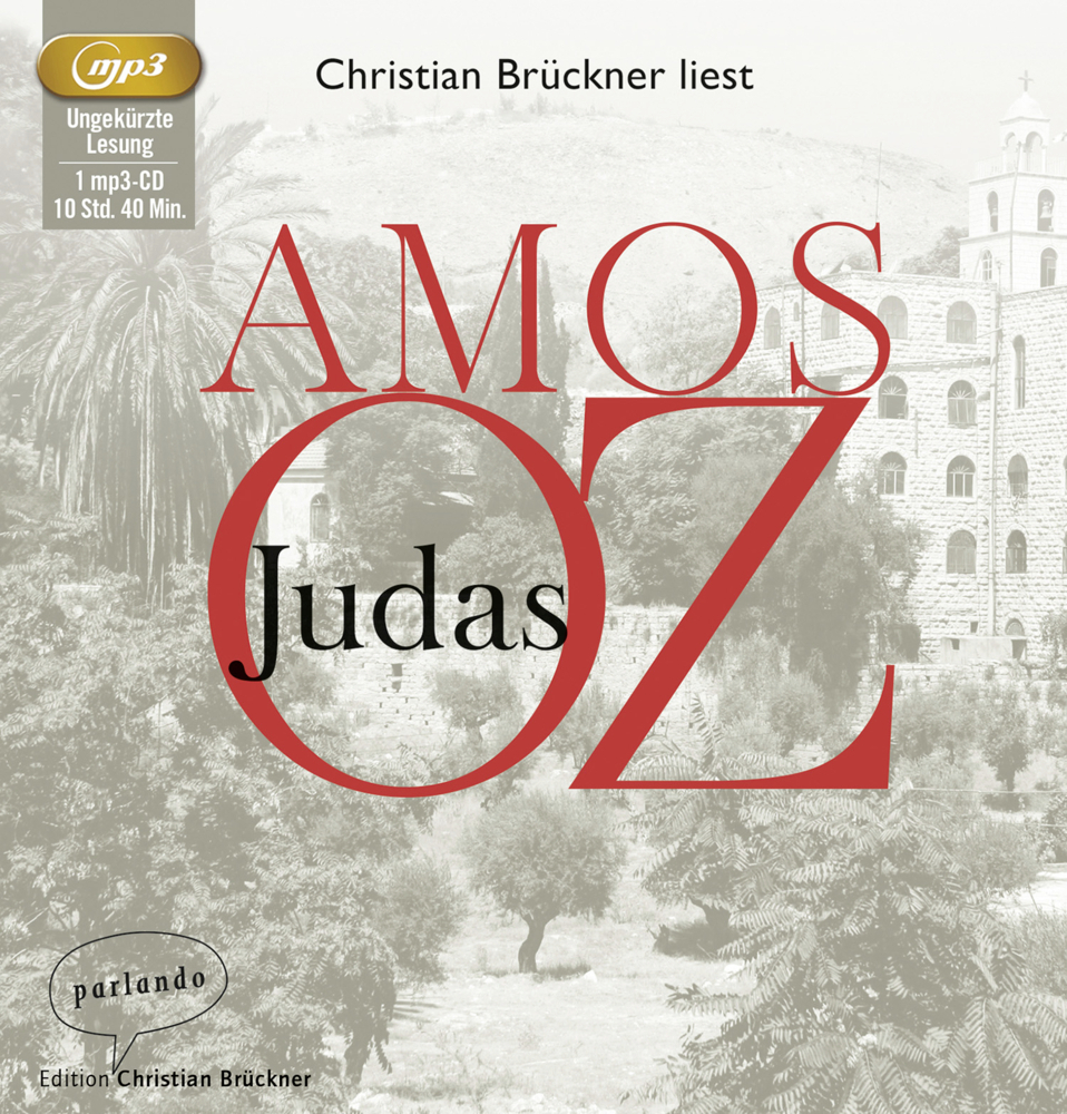 Cover: 9783941004672 | Judas, 1 Audio-CD, 1 MP3 | Amos Oz | Audio-CD | 658 Min. | Deutsch