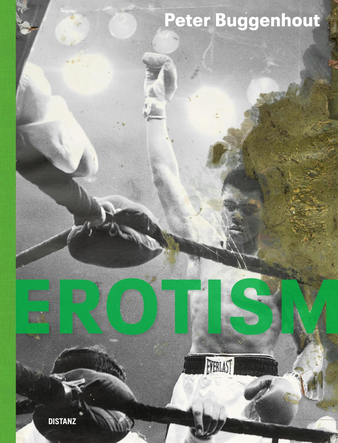 Cover: 9783954765423 | Erotism | Peter Buggenhout | Buch | 320 S. | Deutsch | 2023
