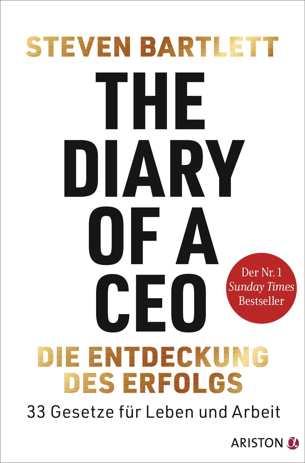 Cover: 9783424202953 | The Diary of a CEO - Die Entdeckung des Erfolgs | Steven Bartlett