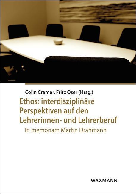 Cover: 9783830940579 | Ethos: interdisziplinäre Perspektiven auf den Lehrerinnen- und...