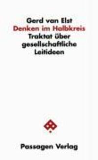 Cover: 9783851654615 | Denken im Halbkreis | Gerd Elst (u. a.) | Taschenbuch | Deutsch | 2001