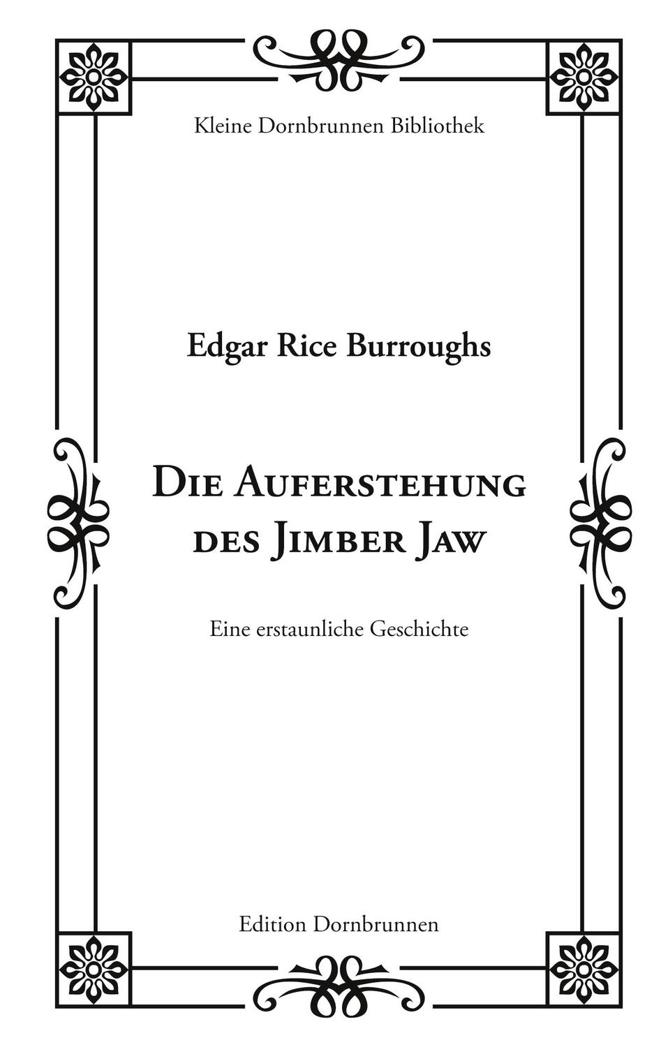 Cover: 9783943275612 | Die Auferstehung des Jimber Jaw | Eine erstaunliche Geschichte | Buch