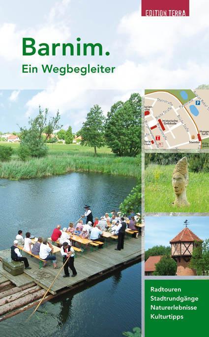 Cover: 9783942917162 | Barnim | Ein Wegbegleiter | Joachim Nölte | Taschenbuch | Wegbegleiter