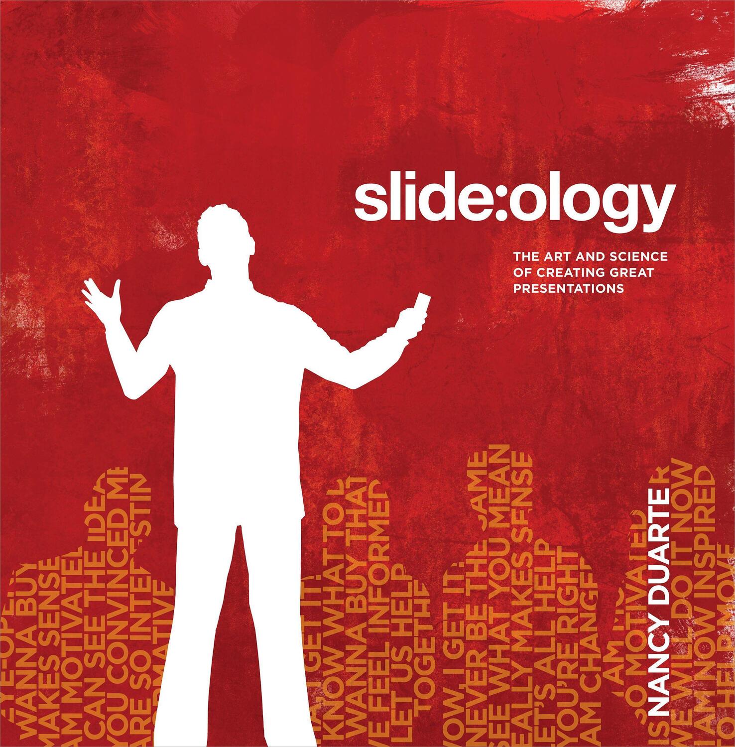 Cover: 9780596522346 | Slide: Ology: The Art and Science of Creating Great Presentations