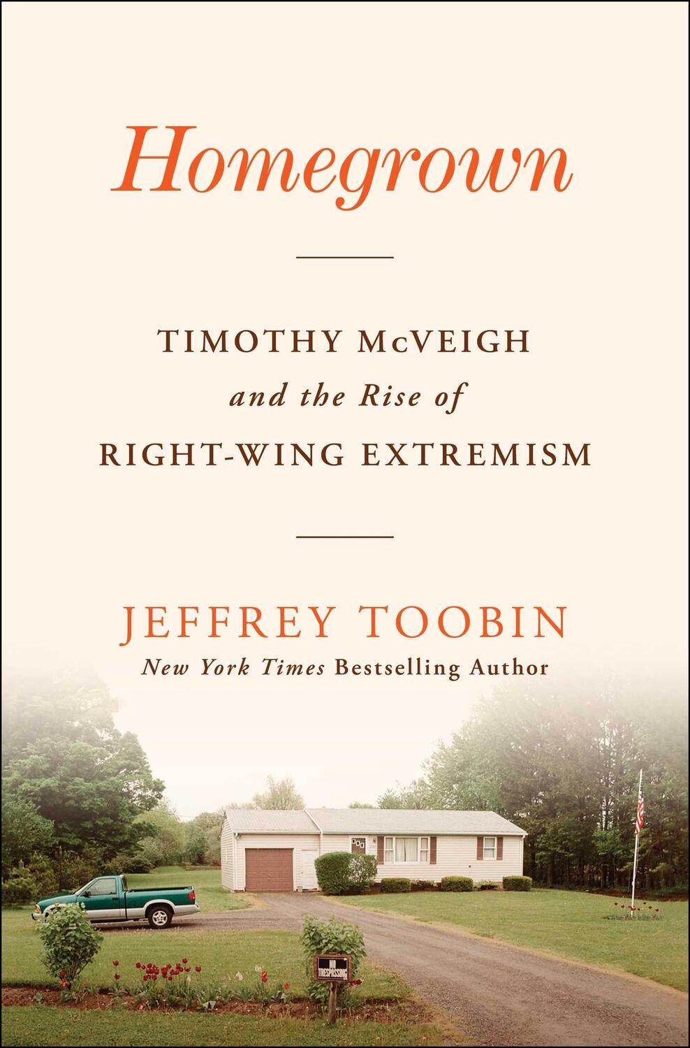 Cover: 9781668013571 | Homegrown | Timothy McVeigh and the Rise of Right-Wing Extremism