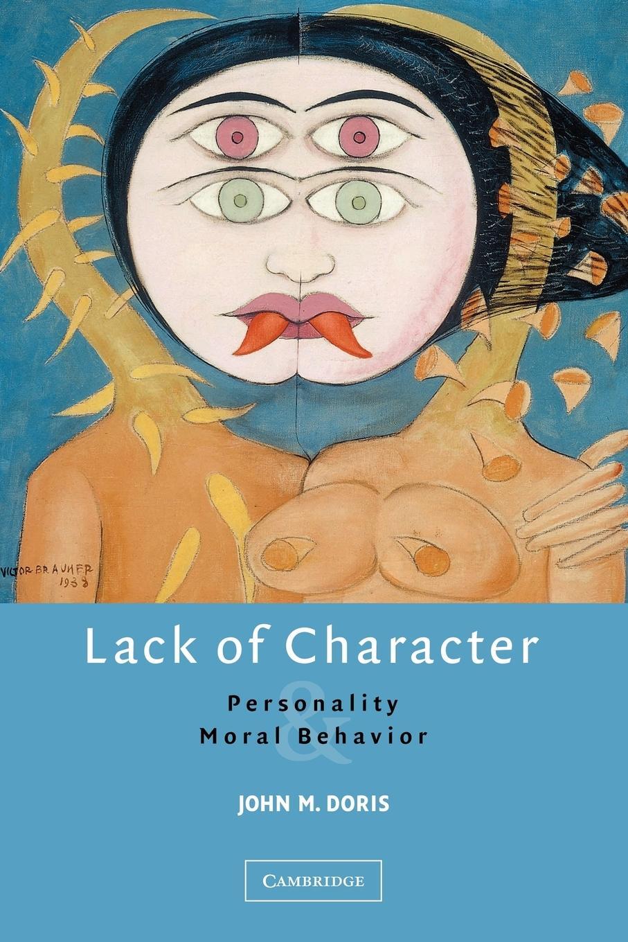 Cover: 9780521608909 | Lack of Character | Personality and Moral Behavior | Doris (u. a.)
