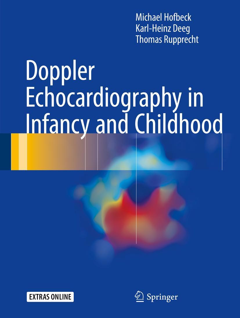 Cover: 9783319429175 | Doppler Echocardiography in Infancy and Childhood | Hofbeck (u. a.)