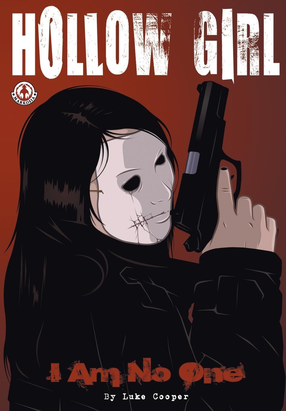Cover: 9781913359089 | Hollow Girl | I Am No One | Luke Cooper | Taschenbuch | Paperback