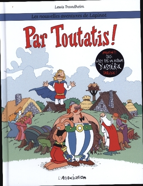 Cover: 9782844148964 | Les nouvelles aventures de Lapinot - Par Toutatis! | Lewis Trondheim