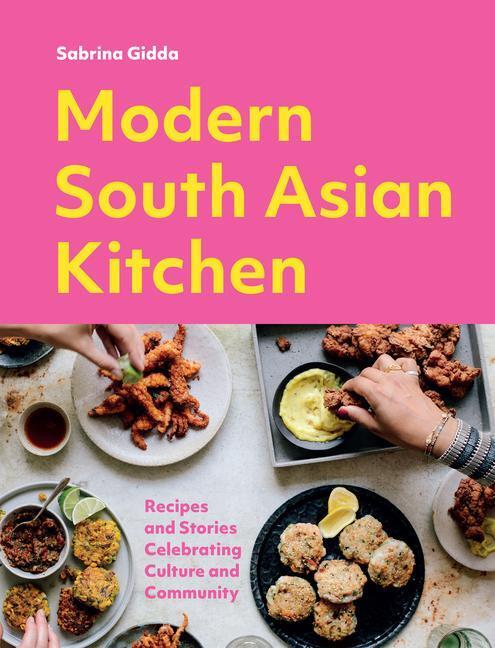 Cover: 9781787139121 | Modern South Asian Kitchen | Sabrina Gidda | Buch | Englisch | 2023