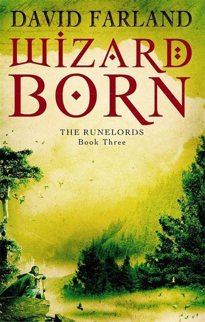 Cover: 9781841495620 | Farland, D: Wizardborn | Book 3 of the Runelords | David Farland