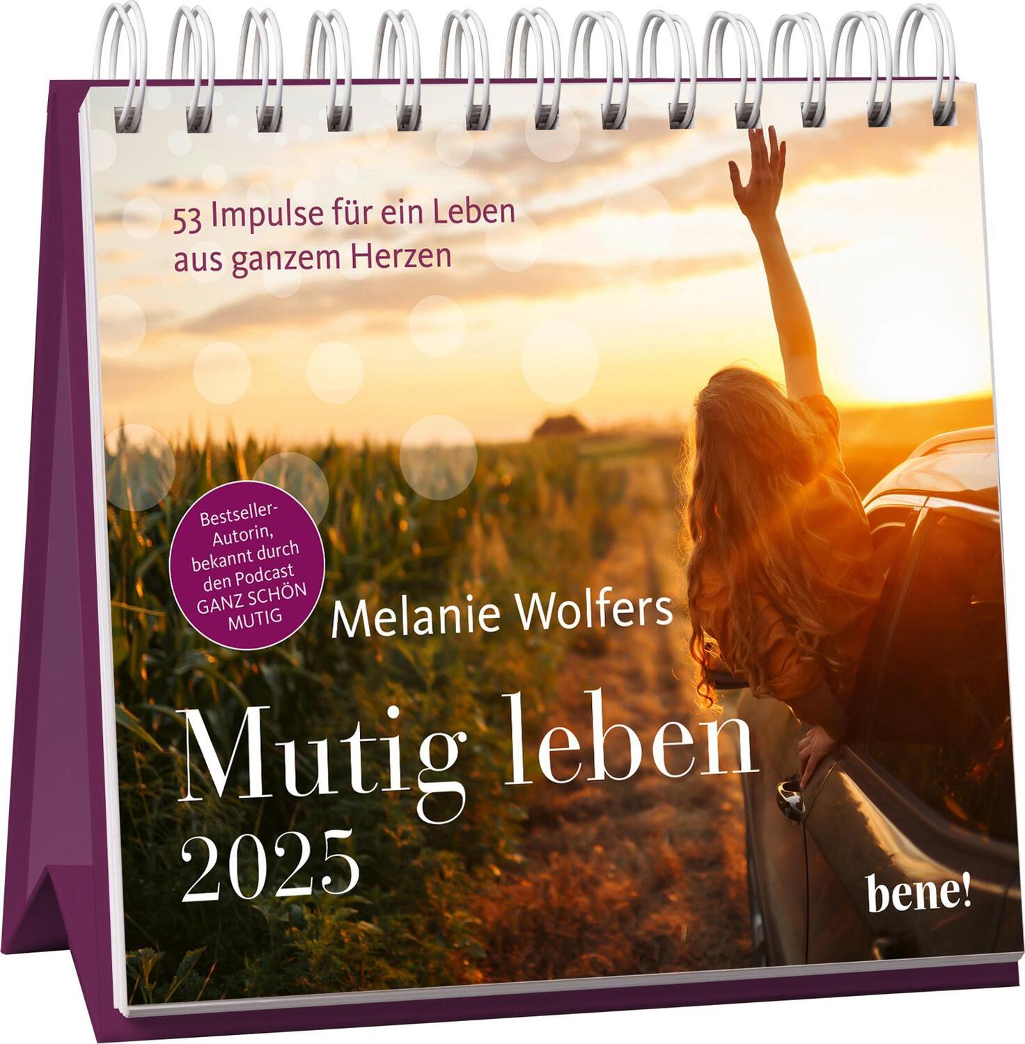 Cover: 4251693903833 | Wochenkalender 2025: Mutig leben | Melanie Wolfers | Kalender | 108 S.