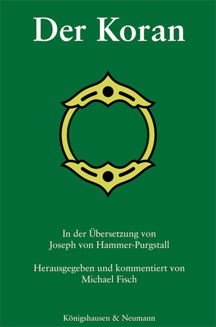 Cover: 9783826078262 | Der Koran | In der Übersetzung von Joseph von Hammer-Purgstall | Fisch