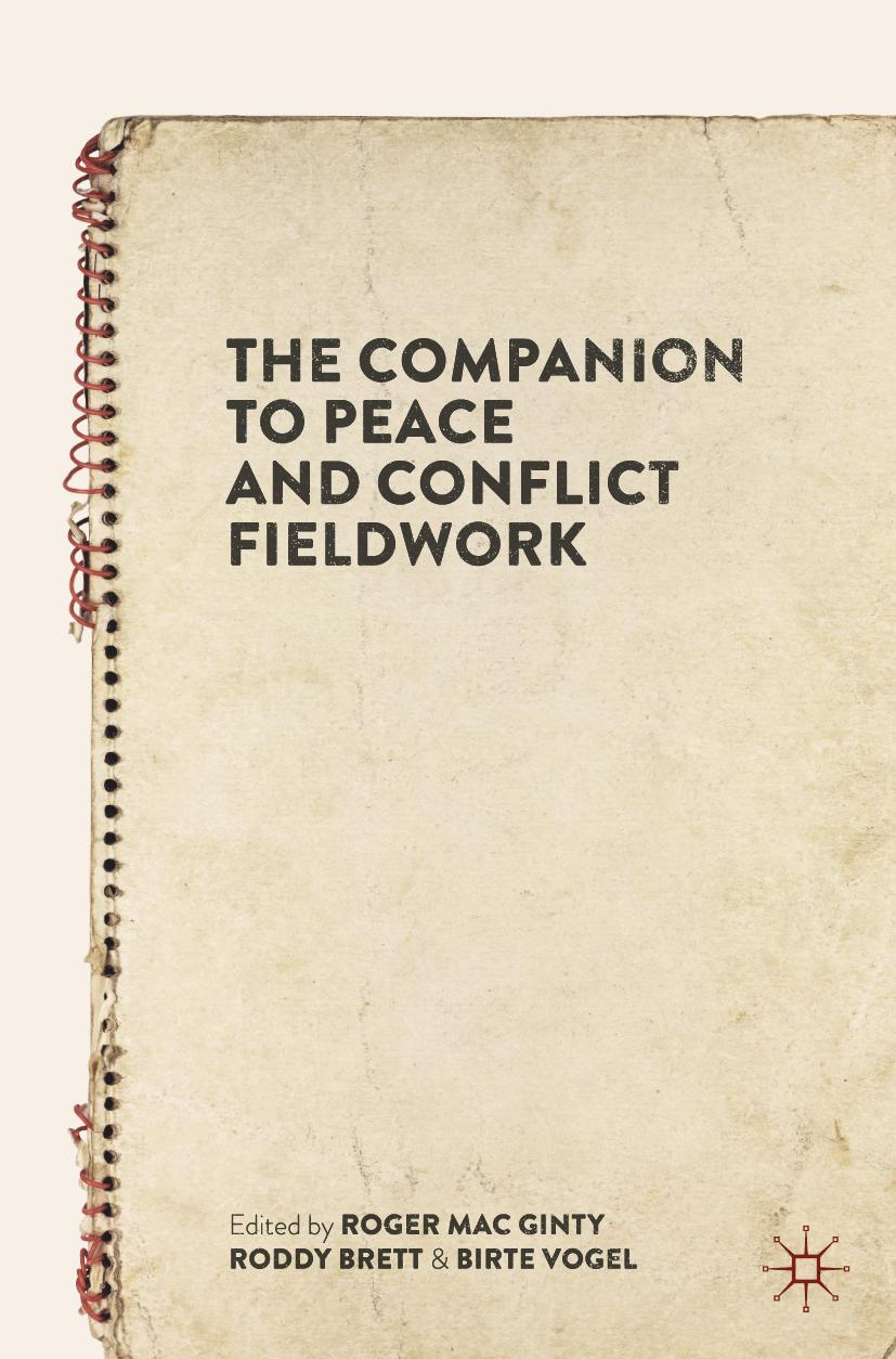 Cover: 9783030464325 | The Companion to Peace and Conflict Fieldwork | Ginty (u. a.) | Buch