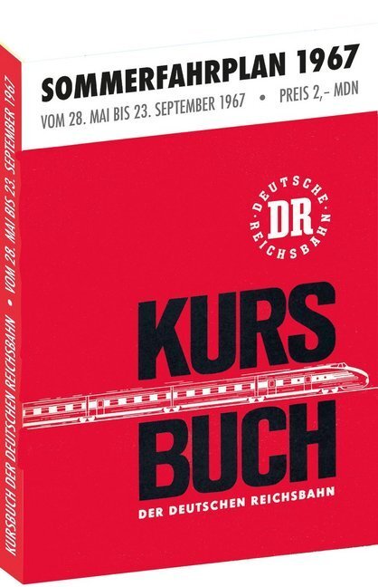 Cover: 9783959665049 | Kursbuch der Deutschen Reichsbahn - Sommerfahrplan 1967 | Rockstuhl