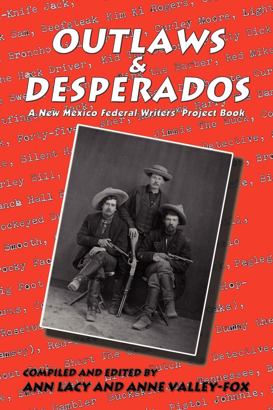 Cover: 9780865346338 | Outlaws &amp; Desperados | A New Mexico Federal Writers' Project Book