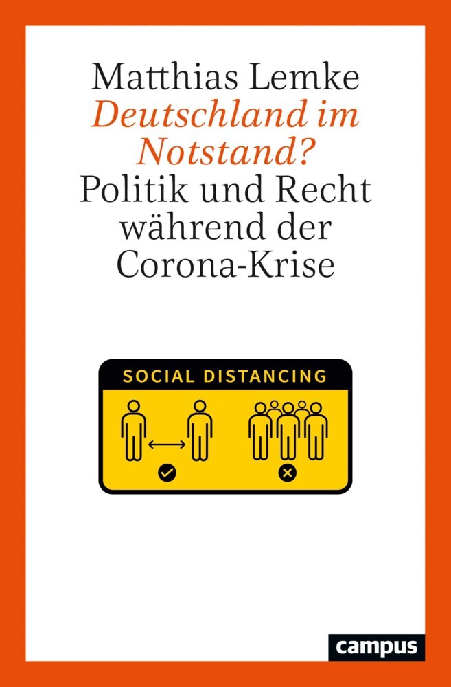 Cover: 9783593513416 | Deutschland im Notstand? | Politik und Recht während der Corona-Krise