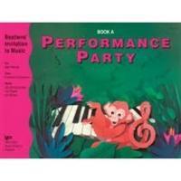 Cover: 9780849795527 | Performance Party - Book A | Jane Bastien (u. a.) | Buch | Englisch