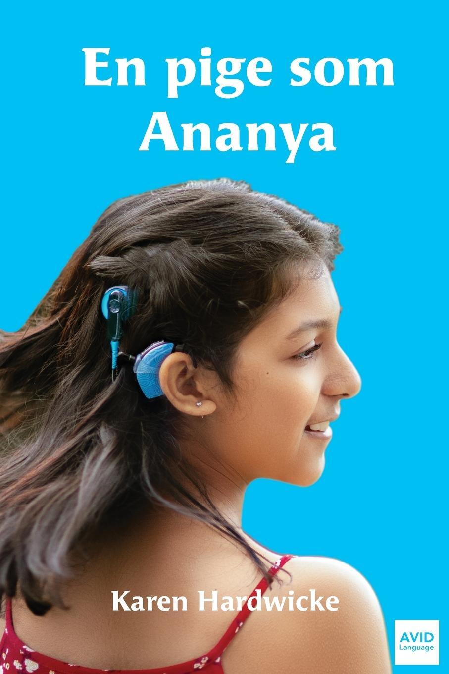 Cover: 9781913968670 | En pige som Ananya | Karen Hardwicke | Taschenbuch | Paperback | 2023