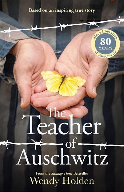 Cover: 9781804184653 | The Teacher of Auschwitz | Wendy Holden | Taschenbuch | Englisch