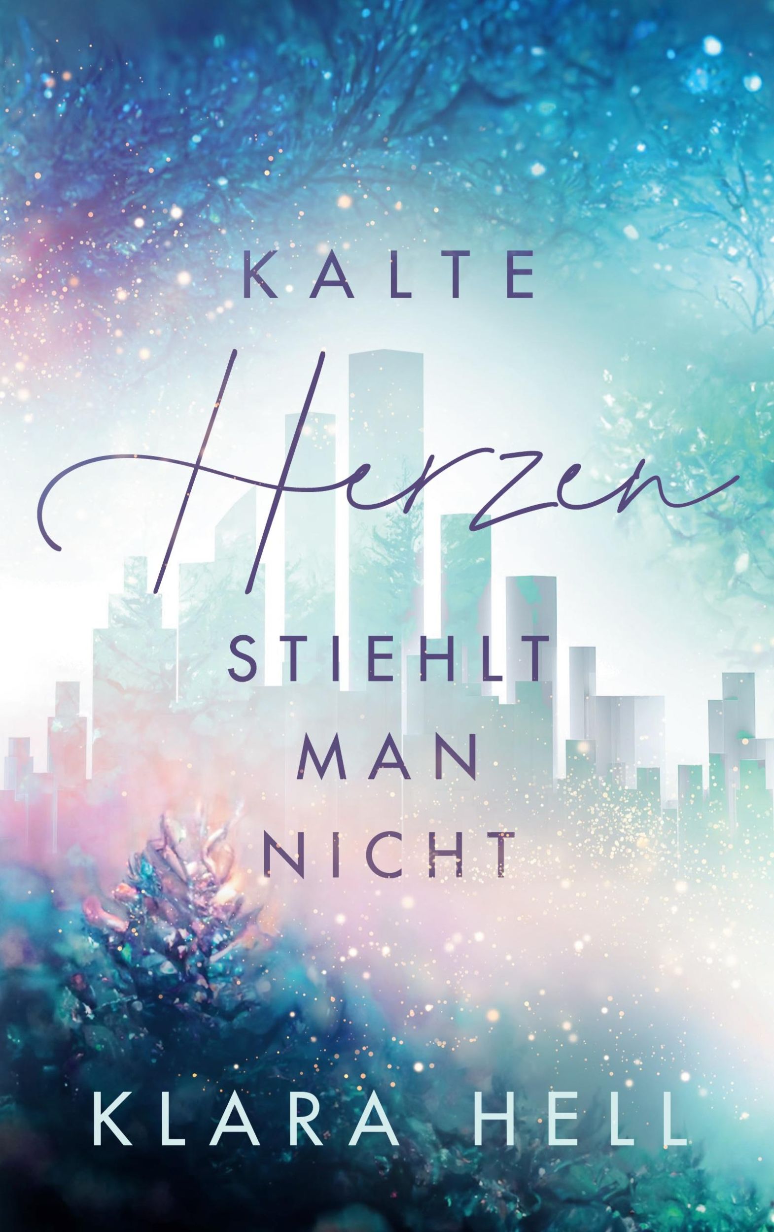 Cover: 9783756241040 | Kalte Herzen stiehlt man nicht | High Society Romance mit Hochspannung