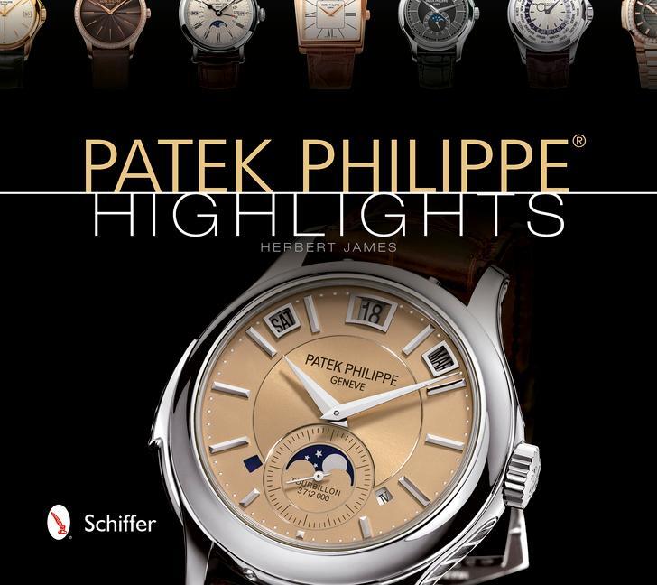 Cover: 9780764343223 | Patek Philippe(r) Highlights | Herbert James | Buch | Gebunden | 2013