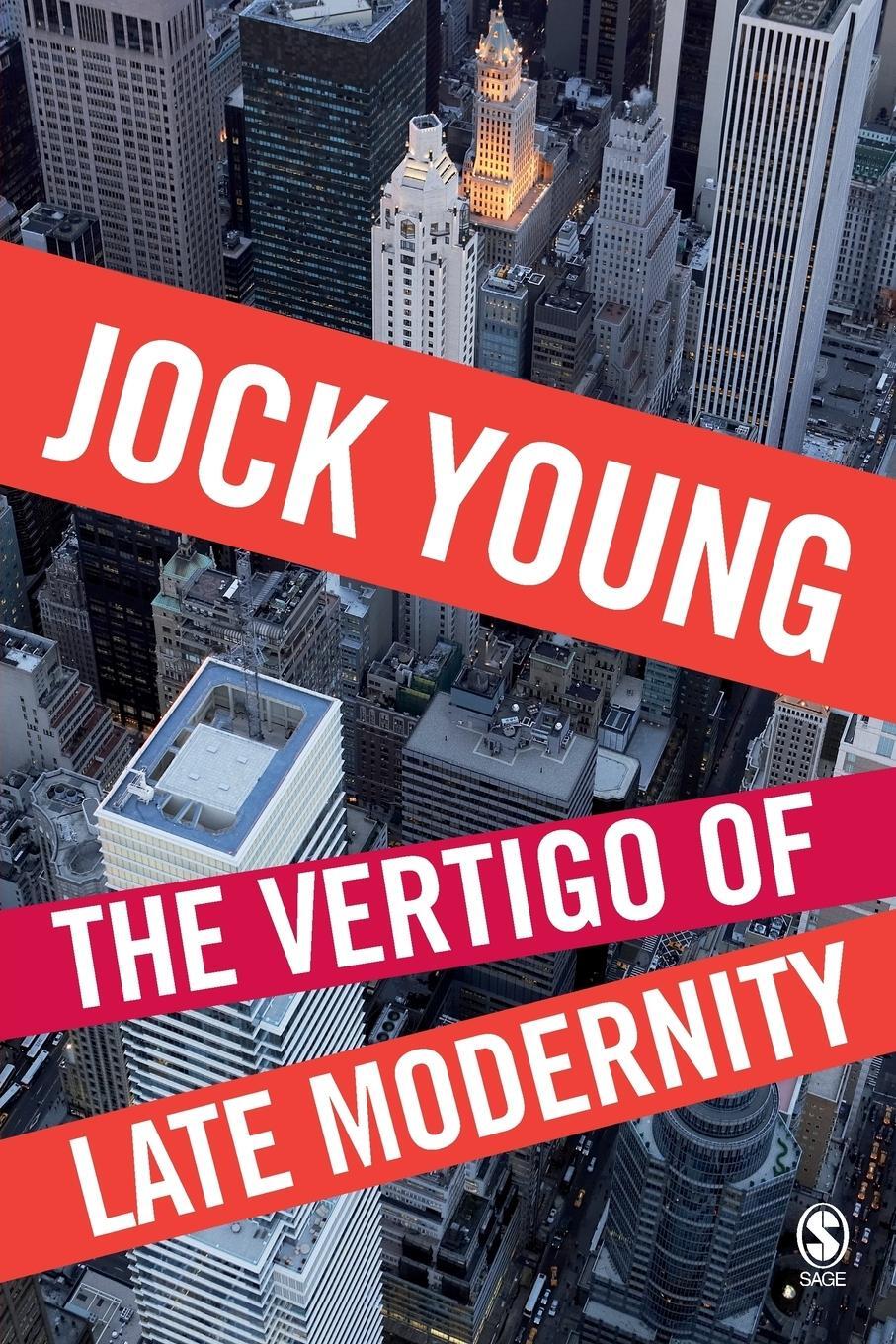 Cover: 9781412935746 | The Vertigo of Late Modernity | Jock Young | Taschenbuch | Englisch