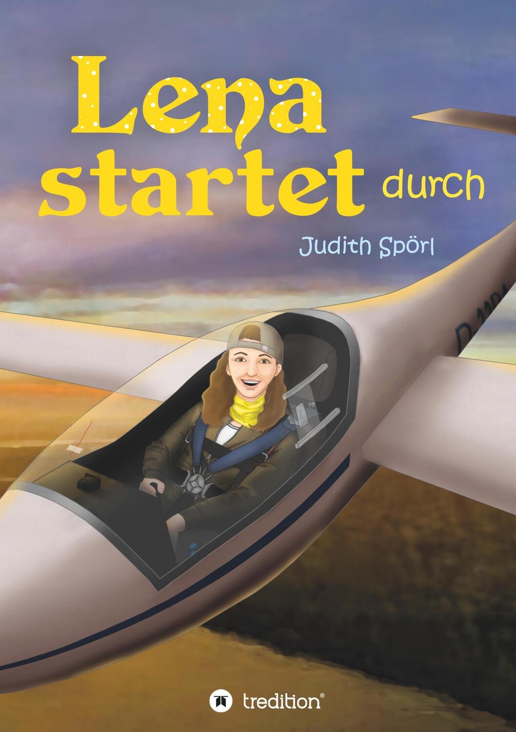 Cover: 9783743967052 | Lena startet durch | Judith Spörl | Taschenbuch | Paperback | Deutsch