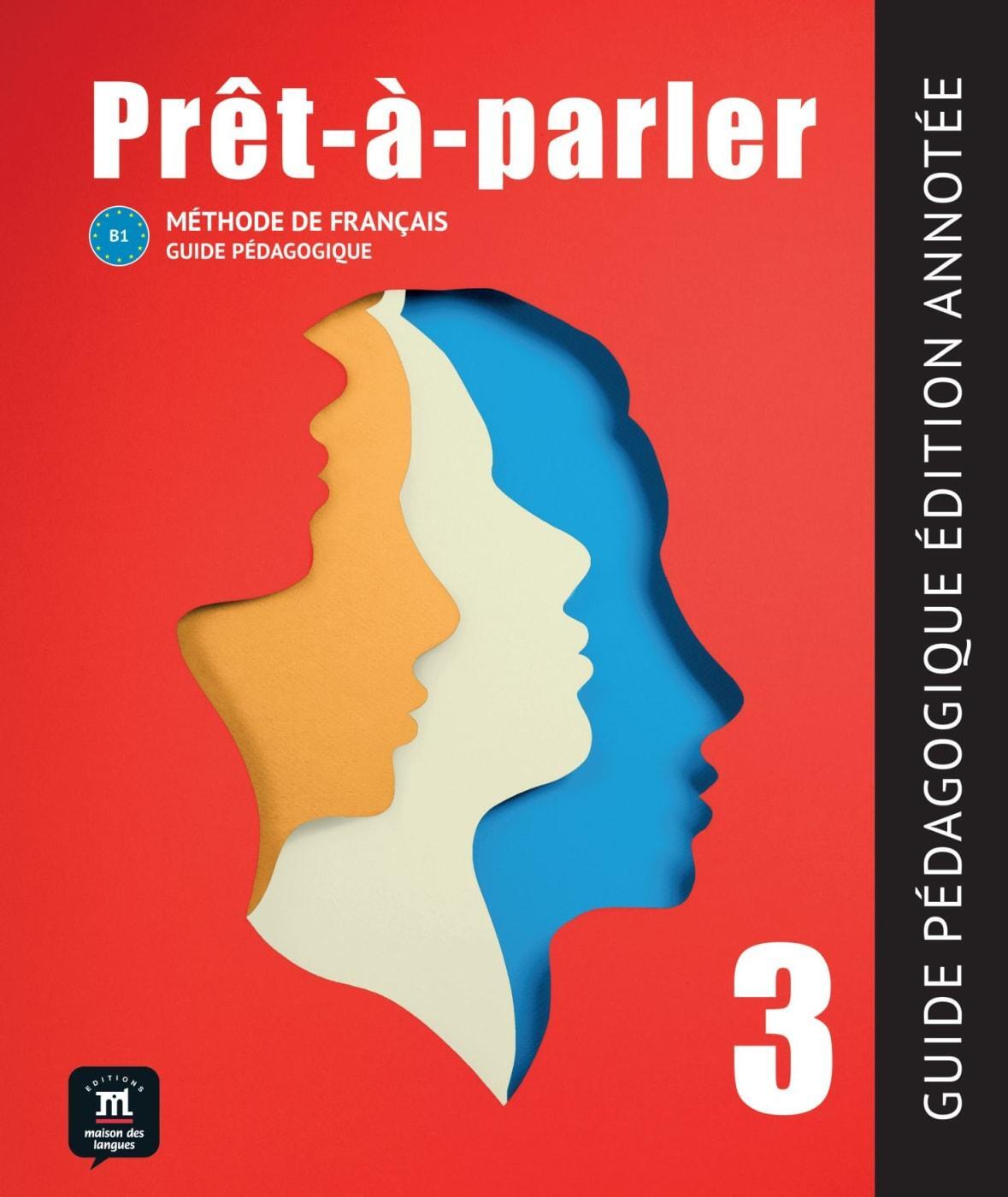 Cover: 9783125301894 | Prêt-à-parler 3 B1 | Méthode de français. Guide pédagogique | Buch