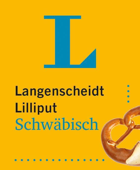 Cover: 9783125145184 | Langenscheidt Lilliput Schwäbisch | Taschenbuch | 384 S. | Deutsch
