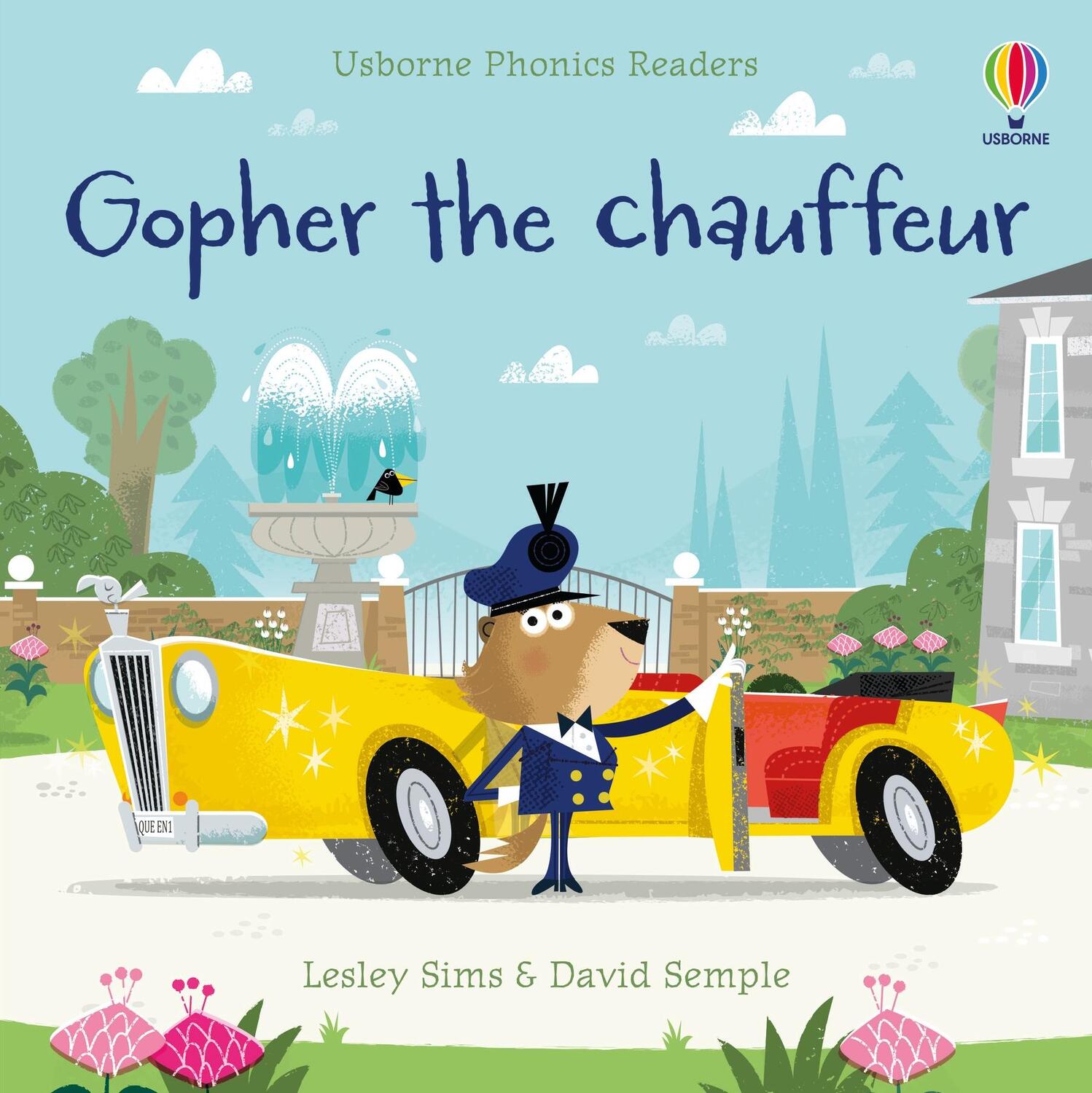 Cover: 9781474982320 | Gopher the chauffeur | Lesley Sims | Taschenbuch | Phonics Readers