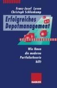 Cover: 9783409140751 | Erfolgreiches Depotmanagement | Franz-Josef Leven (u. a.) | Buch
