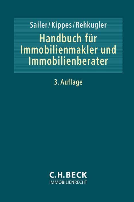 Cover: 9783406682698 | Handbuch für Immobilienmakler und Immobilienberater | Immobilienrecht