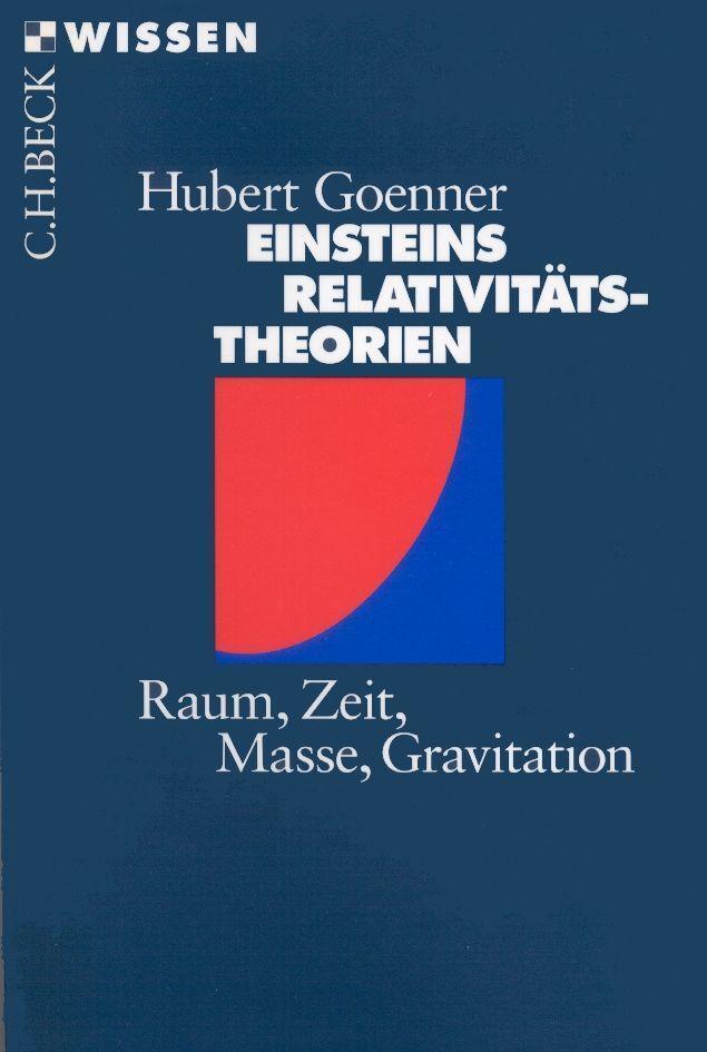 Cover: 9783406456695 | Einsteins Relativitätstheorien | Raum, Zeit, Masse, Gravitation | Buch