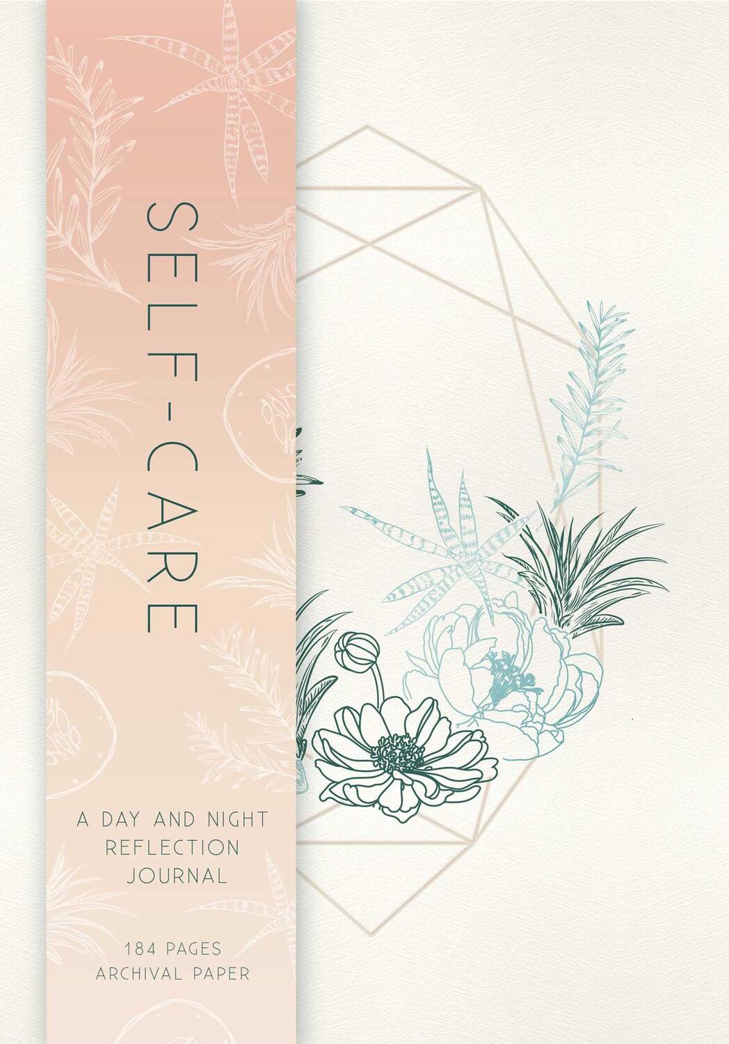 Cover: 9781683835547 | Self-Care: A Day and Night Reflection Journal (90 Days) | Editions
