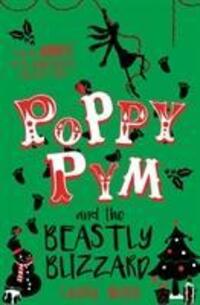 Cover: 9781407180199 | Poppy Pym and the Beastly Blizzard | Laura Wood | Taschenbuch | 2017