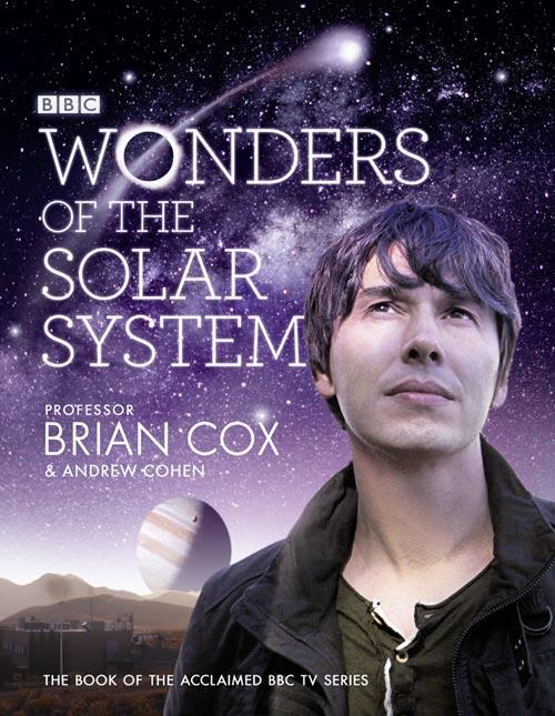Cover: 9780007386901 | Wonders of the Solar System | Professor Brian Cox (u. a.) | Buch