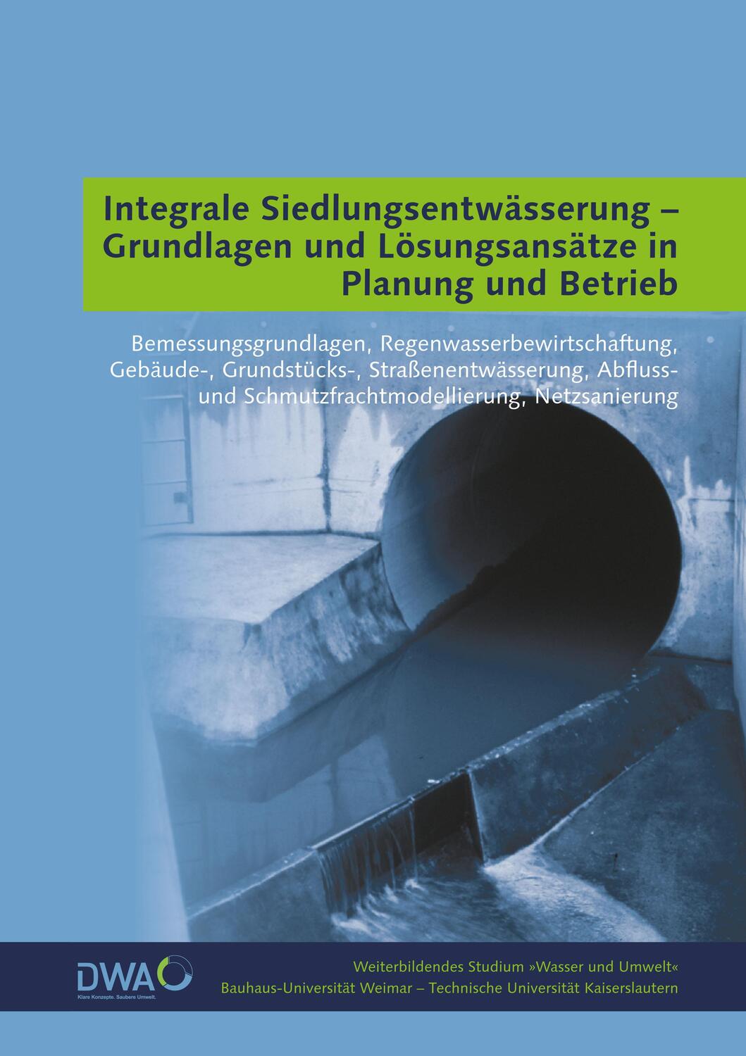 Cover: 9783957732255 | Integrale Siedlungsentwässerung - Grundlagen und Lösungsansätze in...