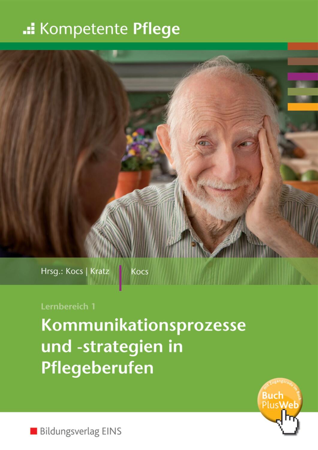 Cover: 9783427161004 | Kommunikationsprozesse und -strategien in Pflegeberufen. Schülerband