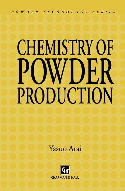 Cover: 9789401071673 | Chemistry of Powder Production | Yasuo Arai | Taschenbuch | Paperback