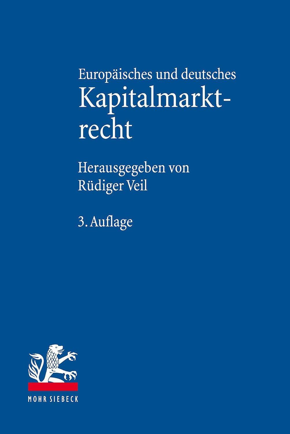 Cover: 9783161597763 | Europäisches und deutsches Kapitalmarktrecht | Rüdiger Veil | Buch