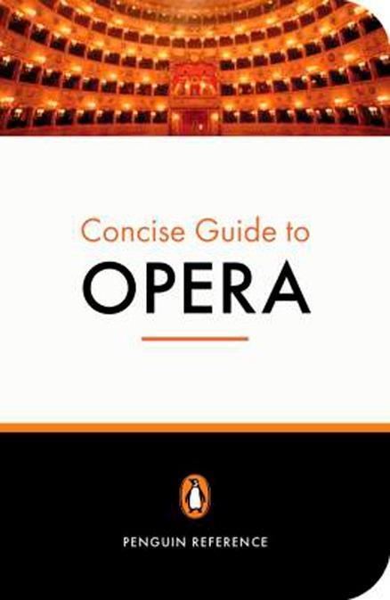 Cover: 9780141016825 | The Penguin Concise Guide to Opera | Amanda Holden | Taschenbuch