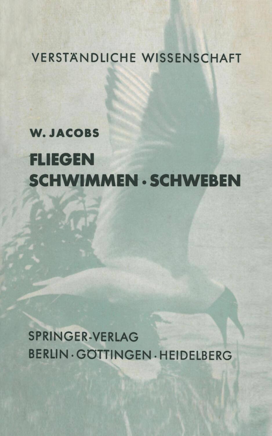 Cover: 9783642946387 | Fliegen · Schwimmen Schweben | W. Jacobs | Taschenbuch | Paperback