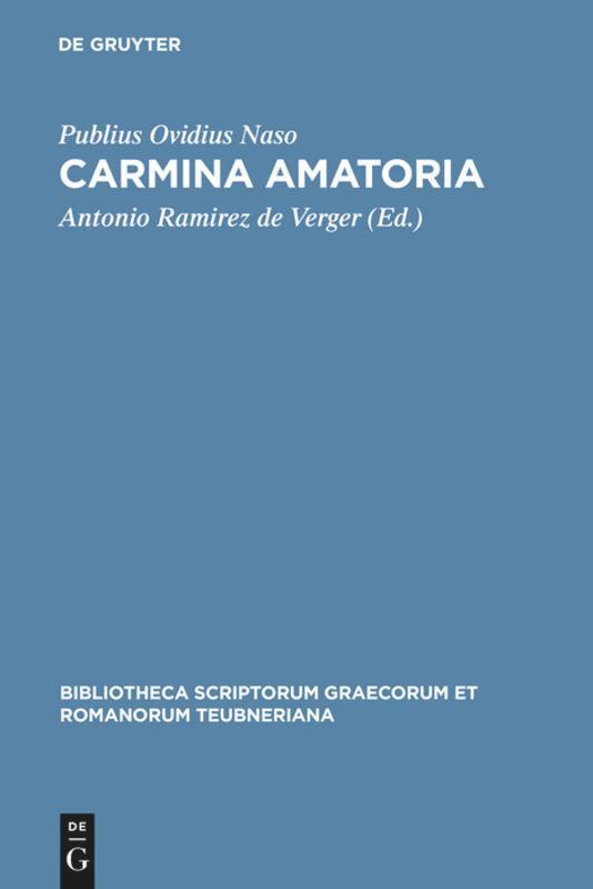 Cover: 9783598718441 | Carmina amatoria | Publius Ovidius Naso | Buch | ISSN | XXXVI | Latein