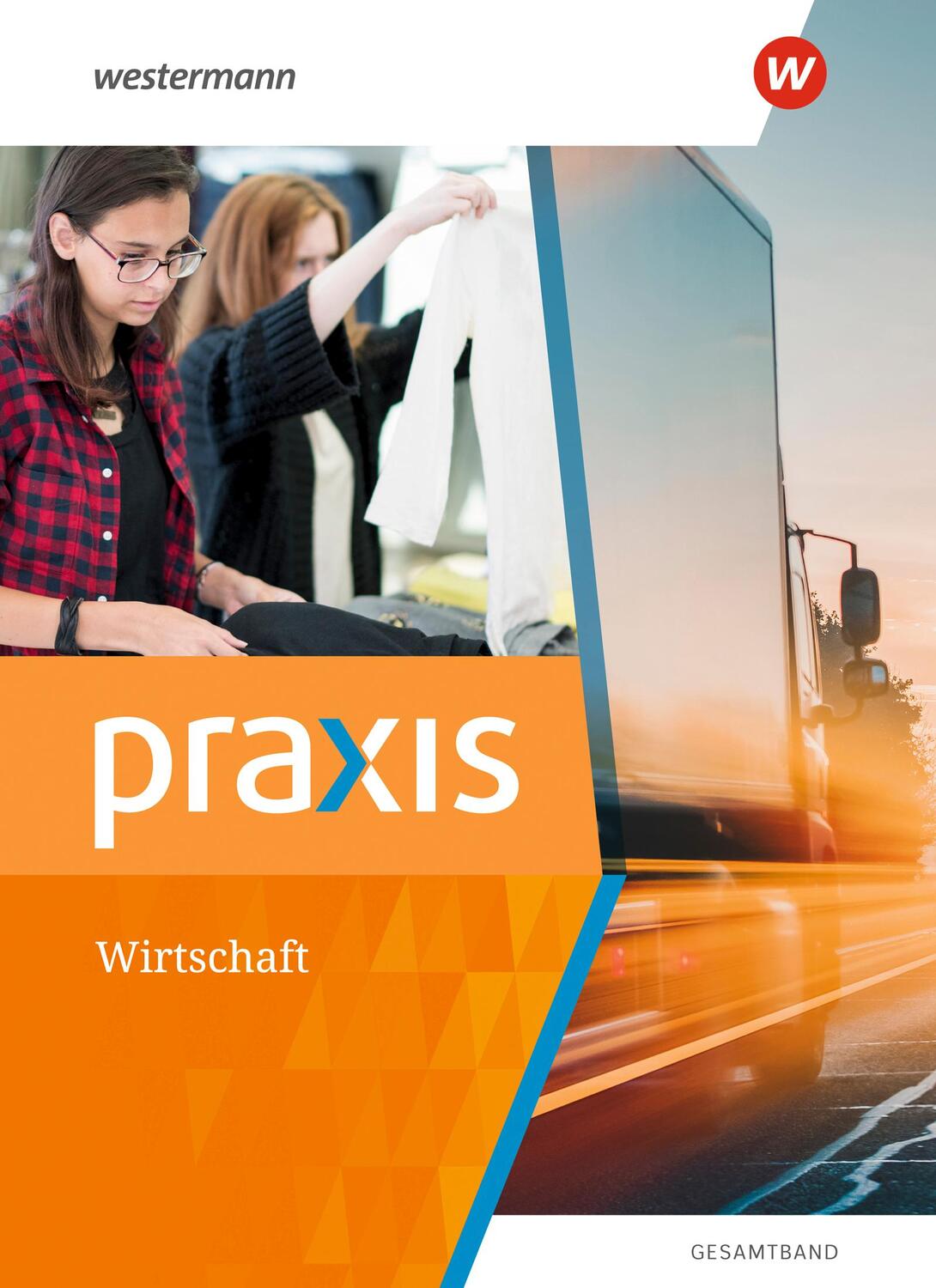 Cover: 9783141169737 | Praxis Wirtschaft - Gesamtband. Schülerband. Für Hauptschulen,...