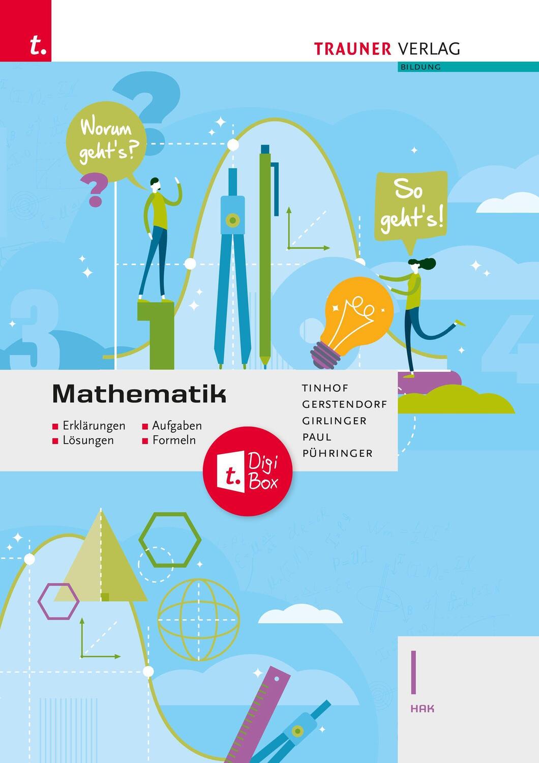 Cover: 9783991138266 | Mathematik I HAK + TRAUNER-DigiBox - Erklärungen, Aufgaben,...