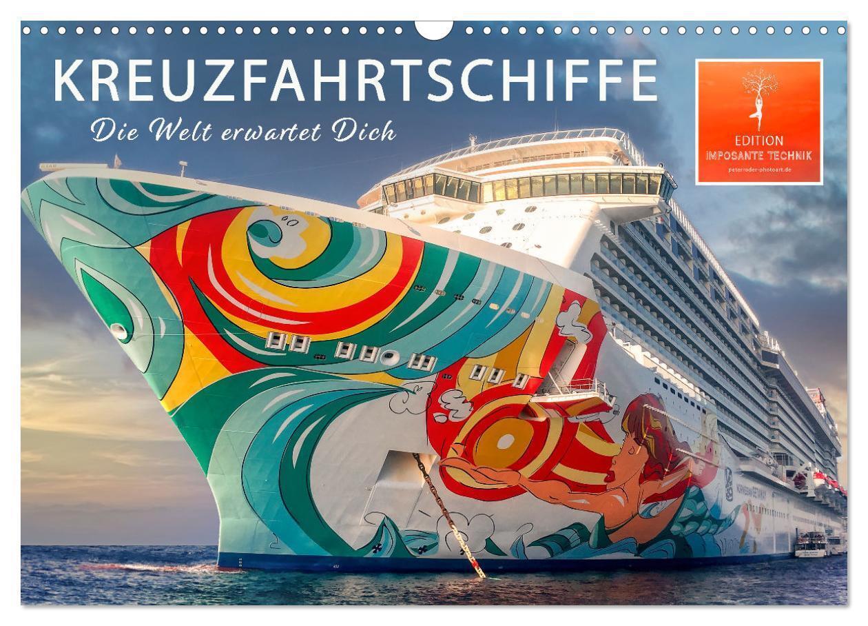 Cover: 9783675628700 | Kreuzfahrtschiffe - die Welt erwartet Dich (Wandkalender 2024 DIN...