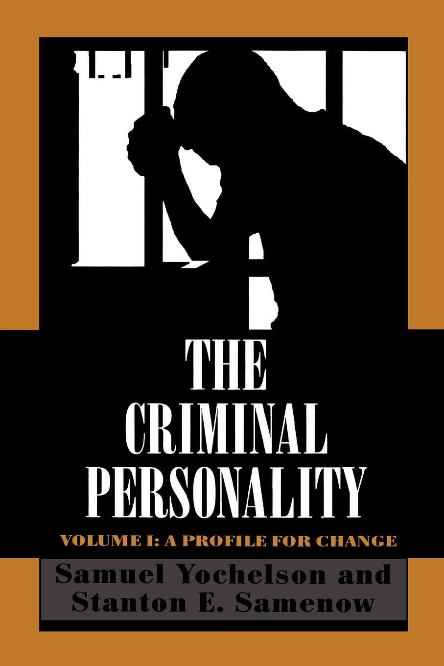 Cover: 9781568211053 | The Criminal Personality | A Profile for Change | Yochelson (u. a.)