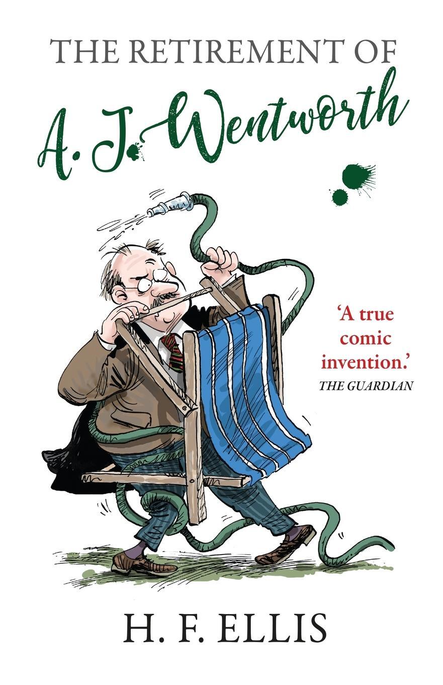 Cover: 9781788421843 | The Retirement of A.J. Wentworth | H. F. Ellis | Taschenbuch | 2019